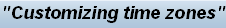 Internationalization: time zone settings