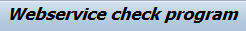 Custom program for checking webservice availability